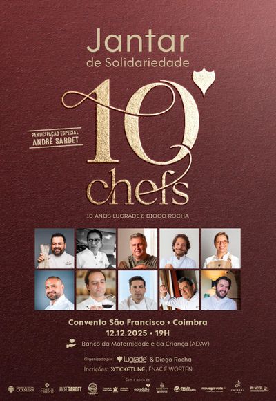 Jantar Solidário 10 Chefs - Lugrade & Diogo Rocha