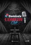 Domino's Comedy Club