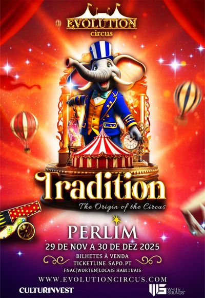 Circo Evolution 2025 - Tradition