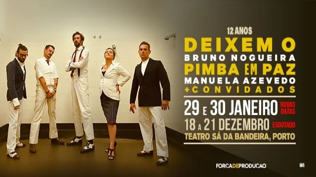 DEIXEM O PIMBA EM PAZ